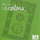 V.A [BABEL presents V.A colors Vol.2]